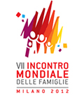 VII Incontro mondiale delle famiglie - Milano 2012